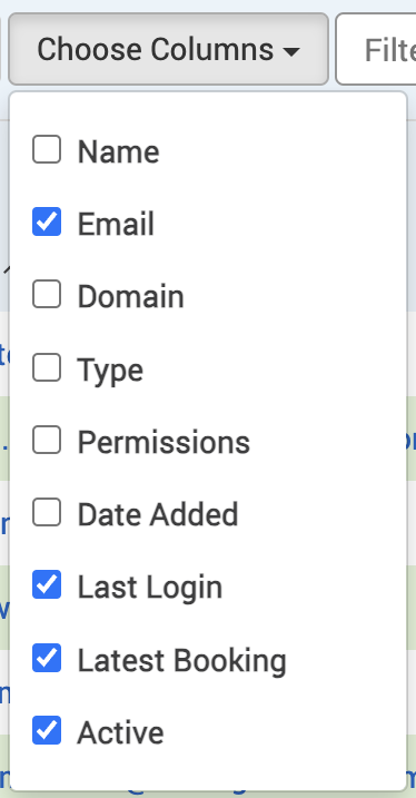 The Choose columns drop-down list with Name, email, domain, type, permissions, date added, last login, latest booking, and active filters