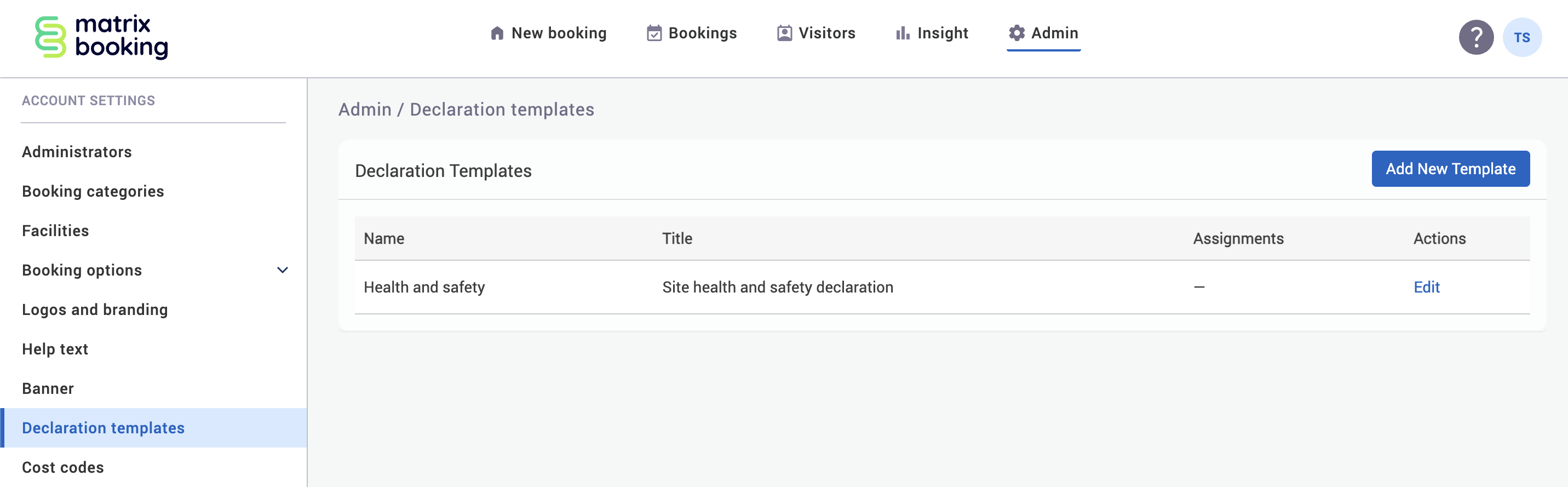An editable declaration template on the declaration templates screen.