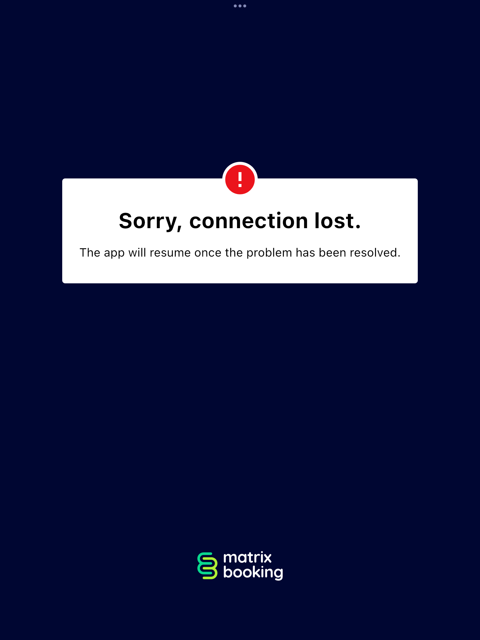 An image of the Matrix Booking Welcome app when a connection issue occurs.