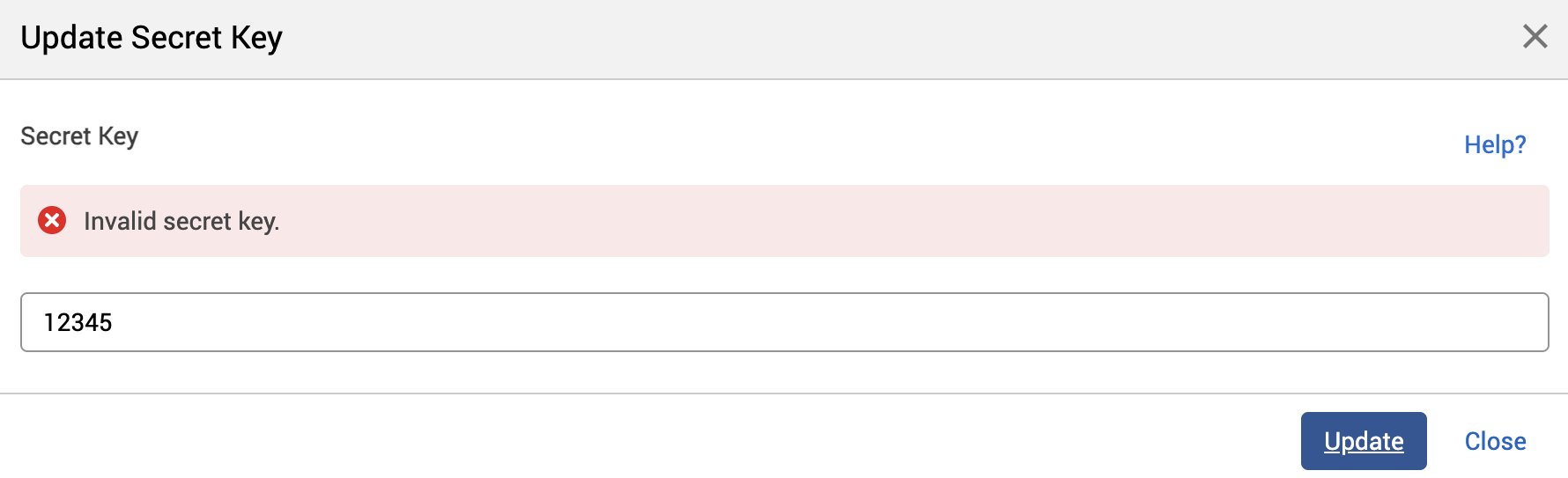 Update secret key pop-up with invalid secret key error message.