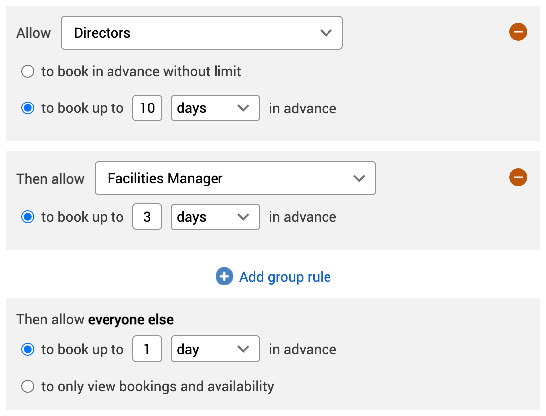 Advanced booking rules for example user groups.