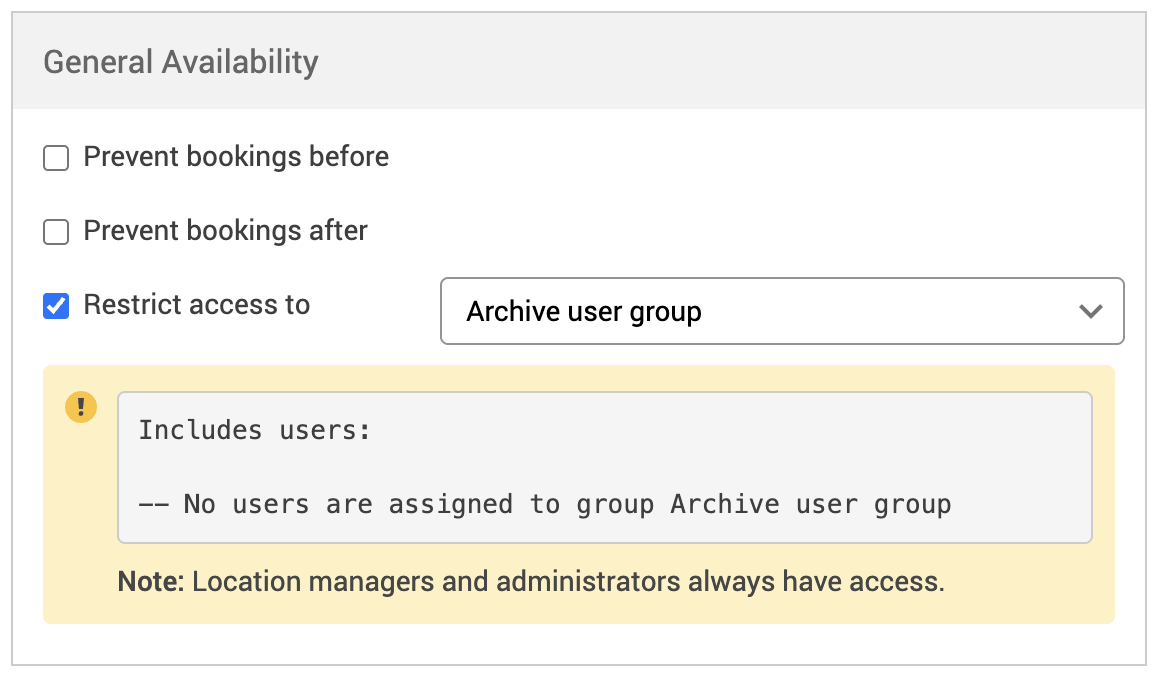 In the General Availability section, restrict access to Archive user group has been selected.