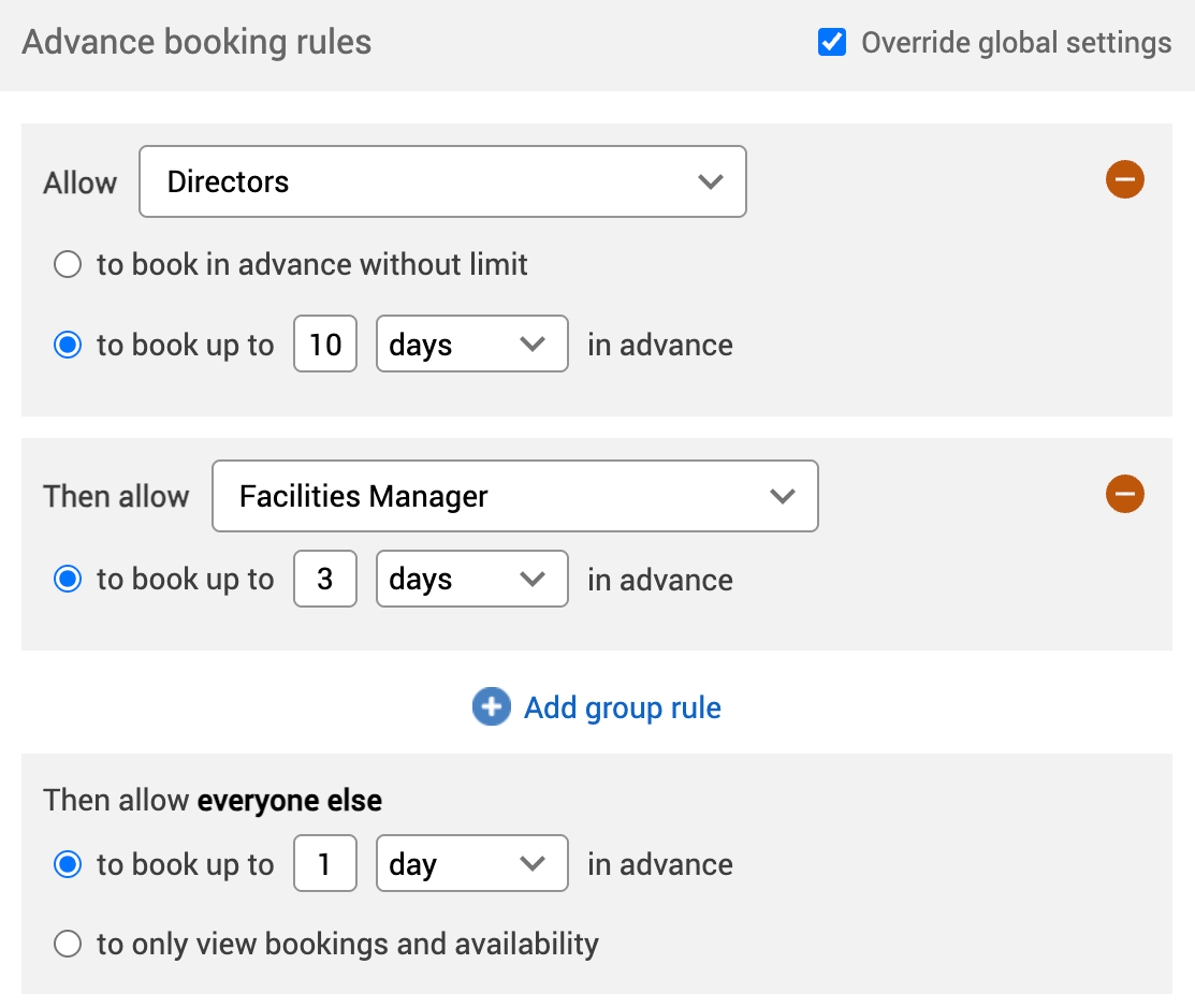 Advanced booking rules for example user groups.