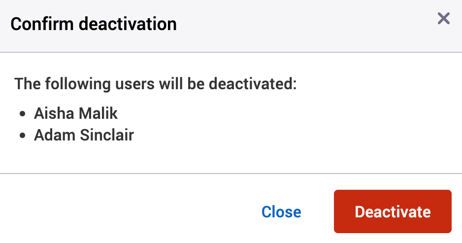 Deactivate user confirmation dialog.
