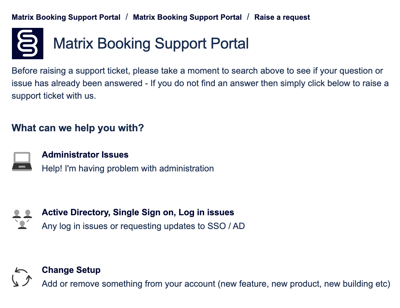 Support ticket type screen.