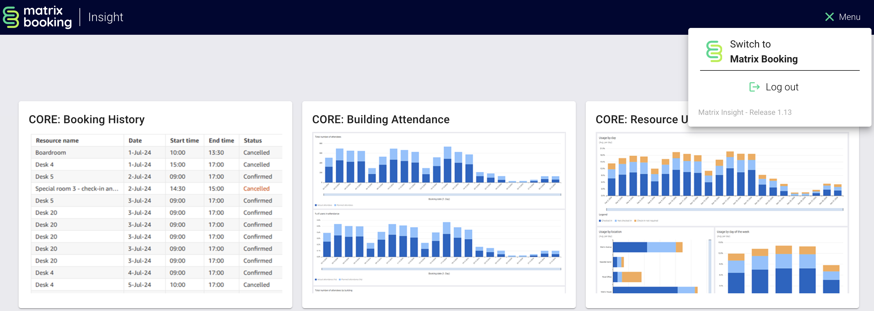 Switch to Matrix Booking button in the menu dropdown on the Insight homepage.