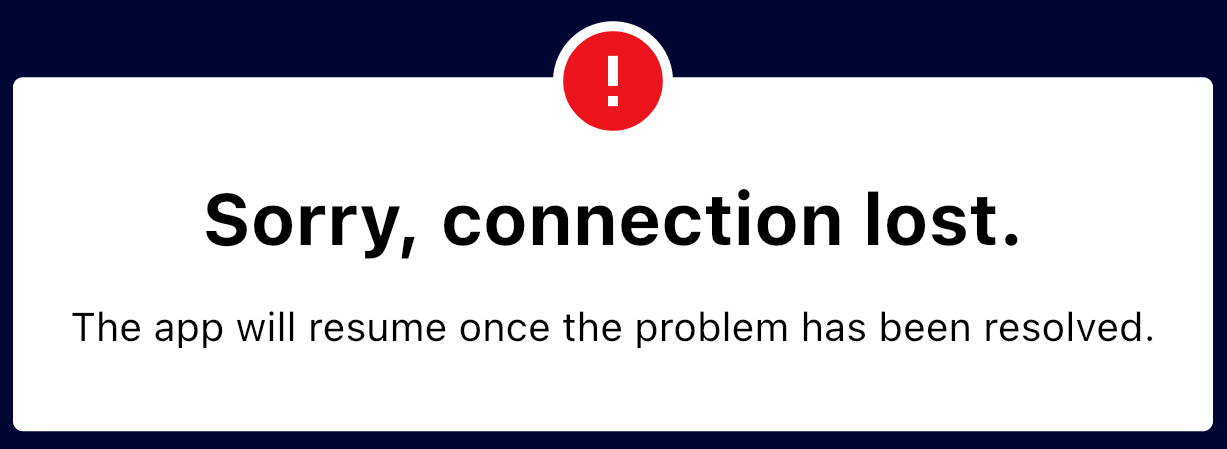Connection lost error message.