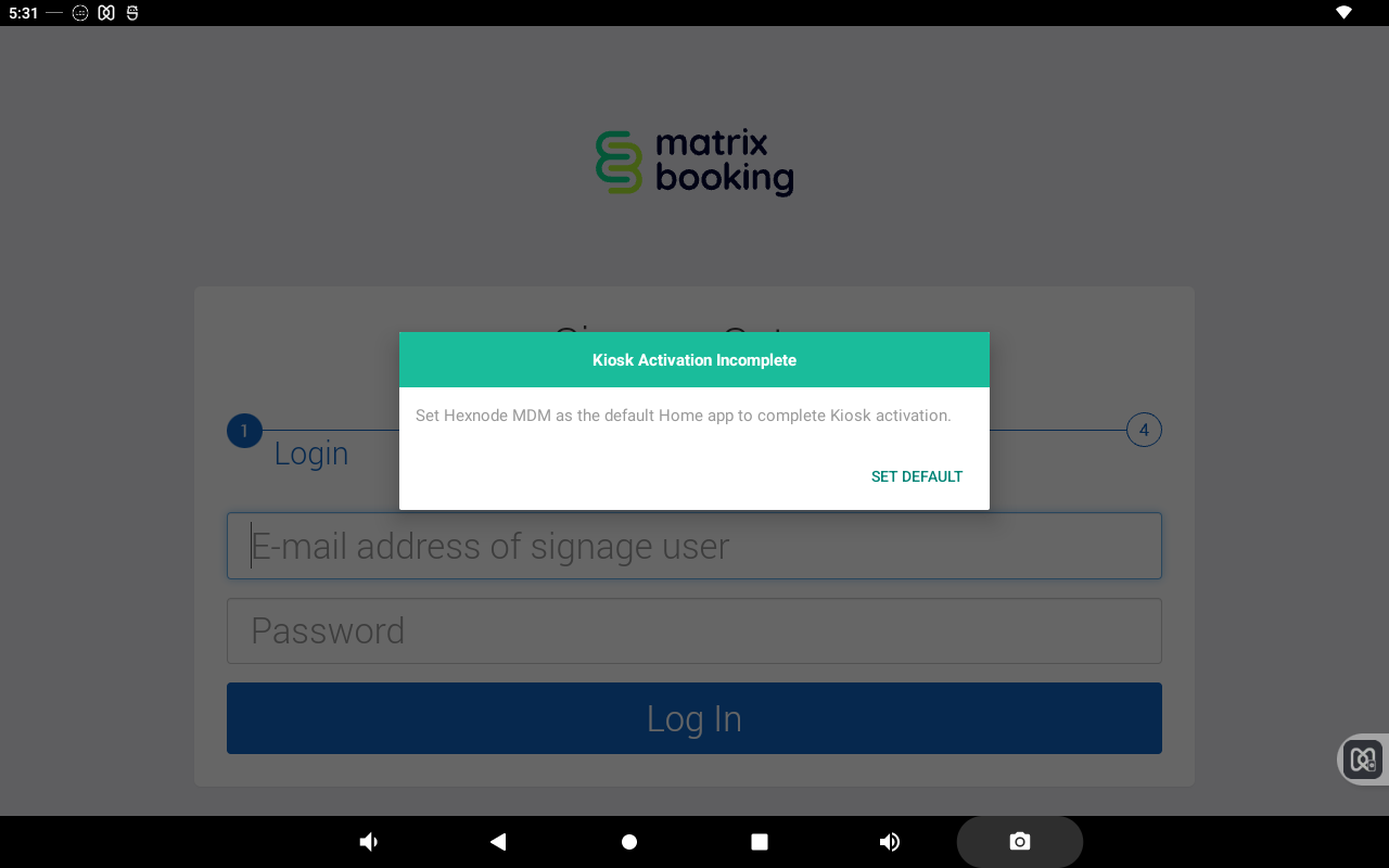 Kiosk activation incomplete dialogue.