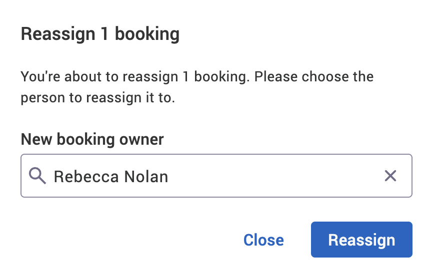 Reassign number bookings pop-up.