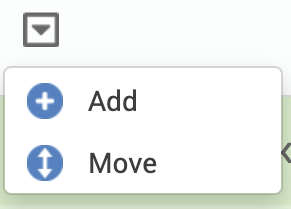 More options dropdown with add and move buttons.